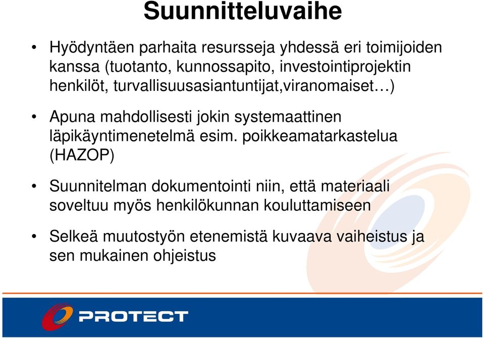 systemaattinen läpikäyntimenetelmä esim.