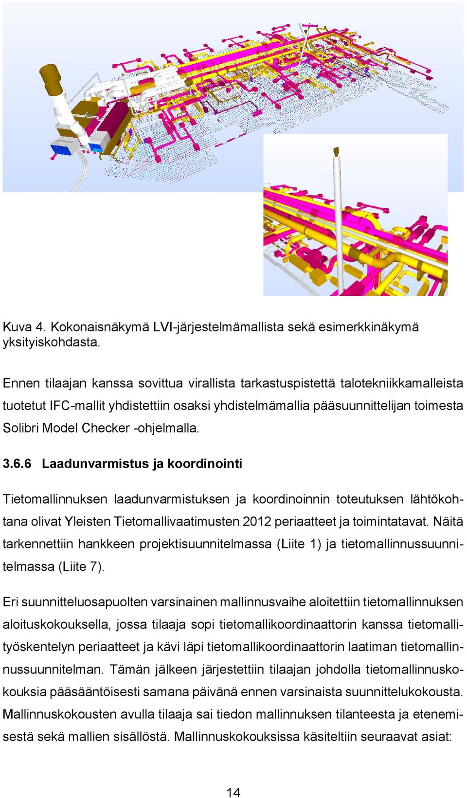 -ohjelmalla. 3.6.
