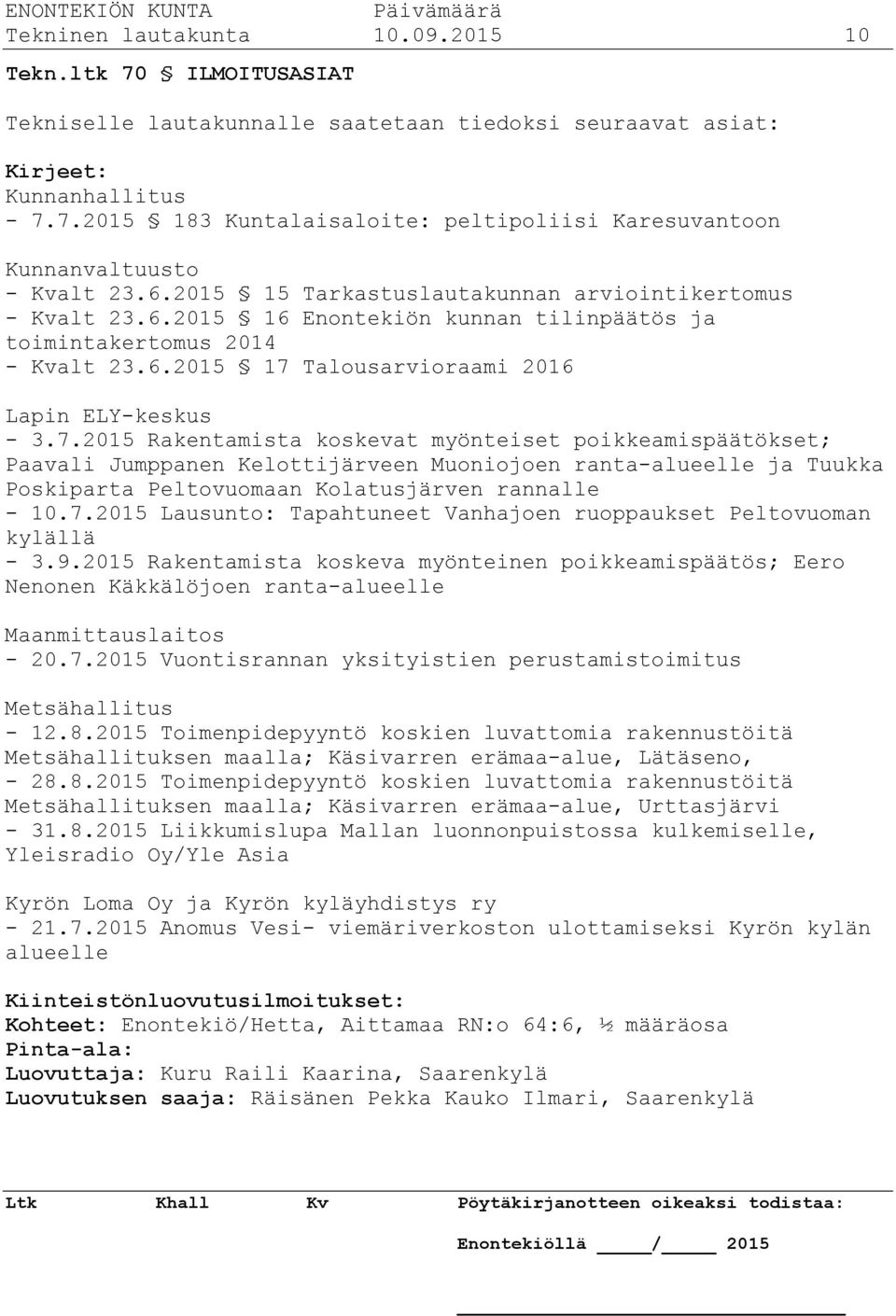 Talousarvioraami 2016 Lapin ELY-keskus - 3.7.