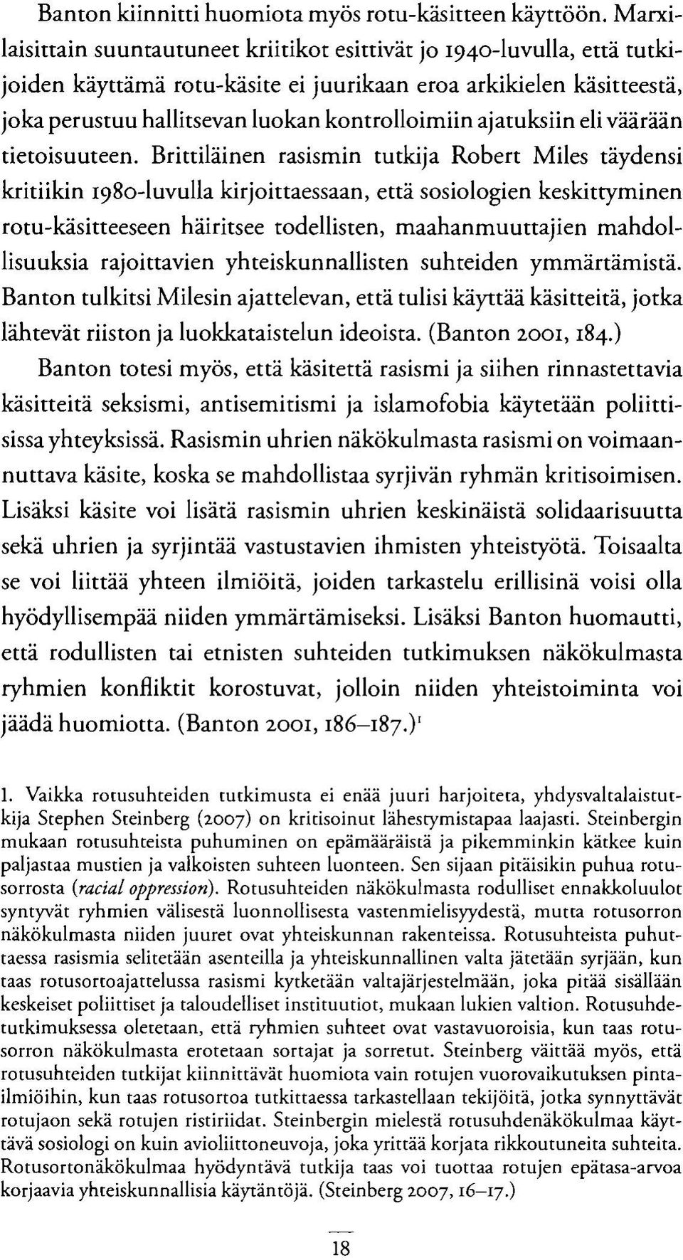 ajatuksiin eli väärään tietoisuuteen.