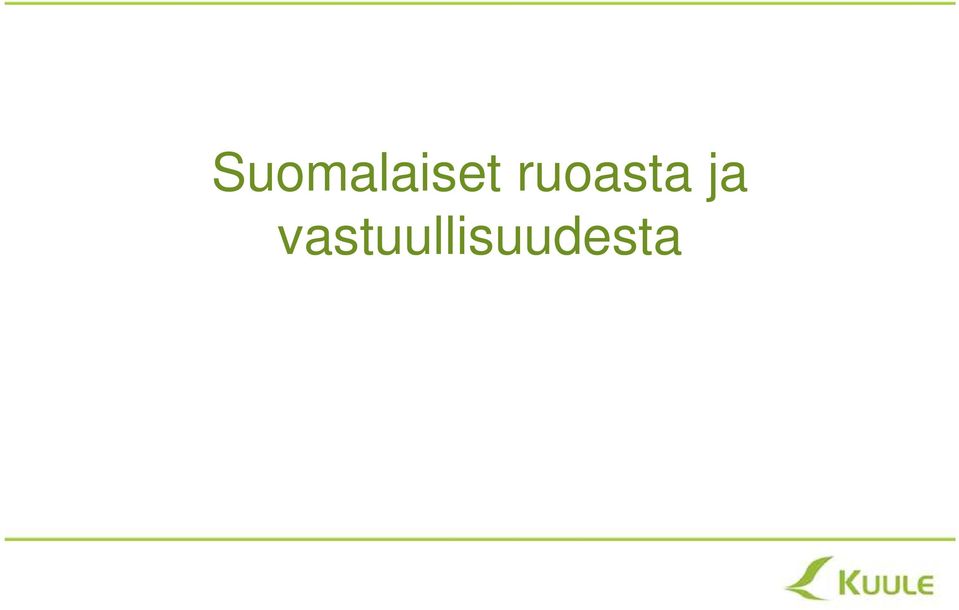 edistäviä tuotteita Sokerittomia tuotteita Luomutuotteita Proteiihipitoisia tuotteita Kolesterolia alentavia tuotteita Vähähiilihydraattisia tuotteita Lisäravinteita Kolesterolittomia