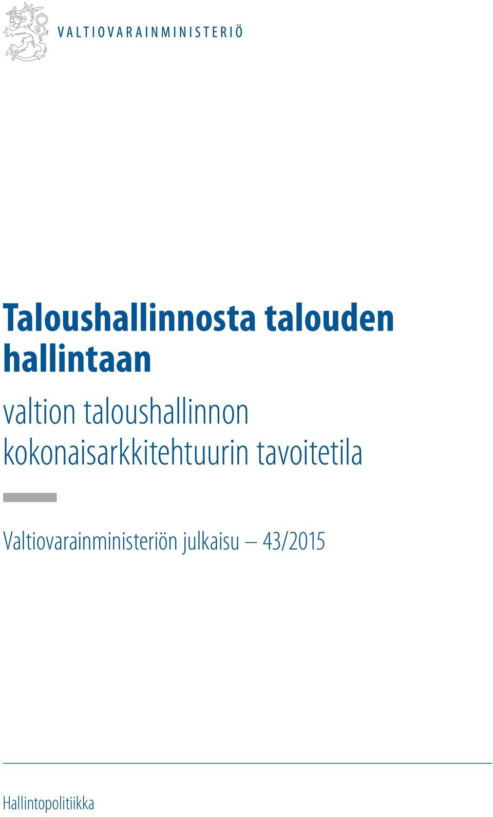 kokonaisarkkitehtuurin tavoitetila