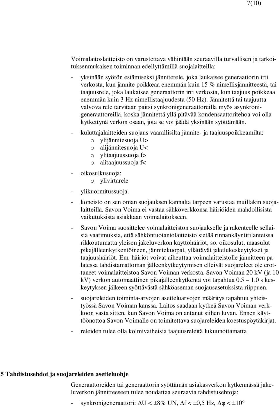 nimellistaajuudesta (50 Hz).