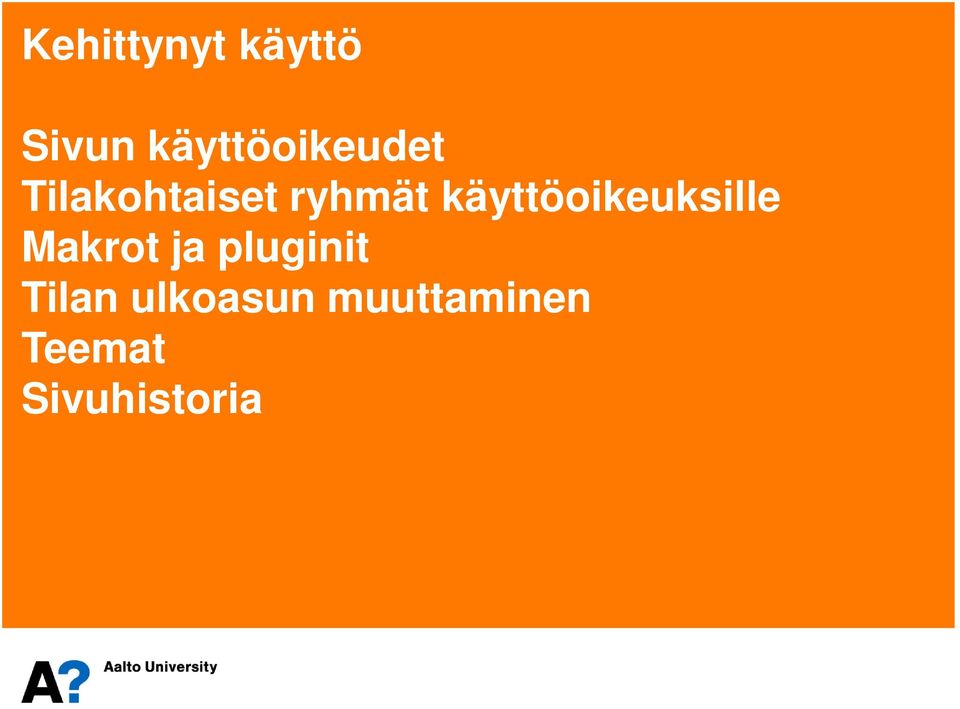 käyttöoikeuksille Makrot ja