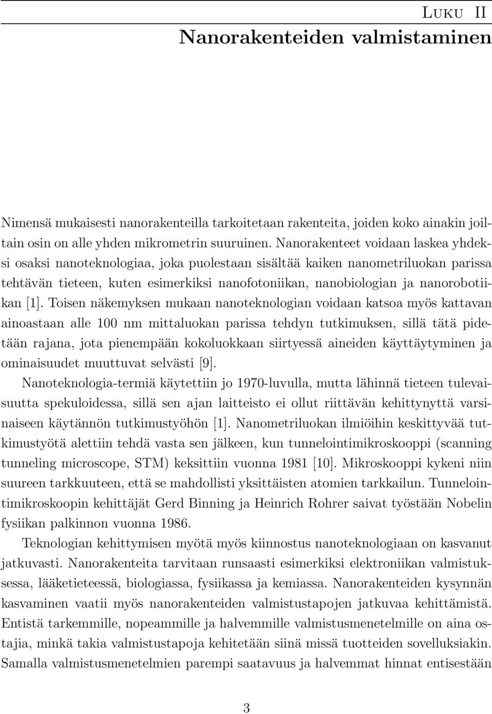 nanorobotiikan [1].