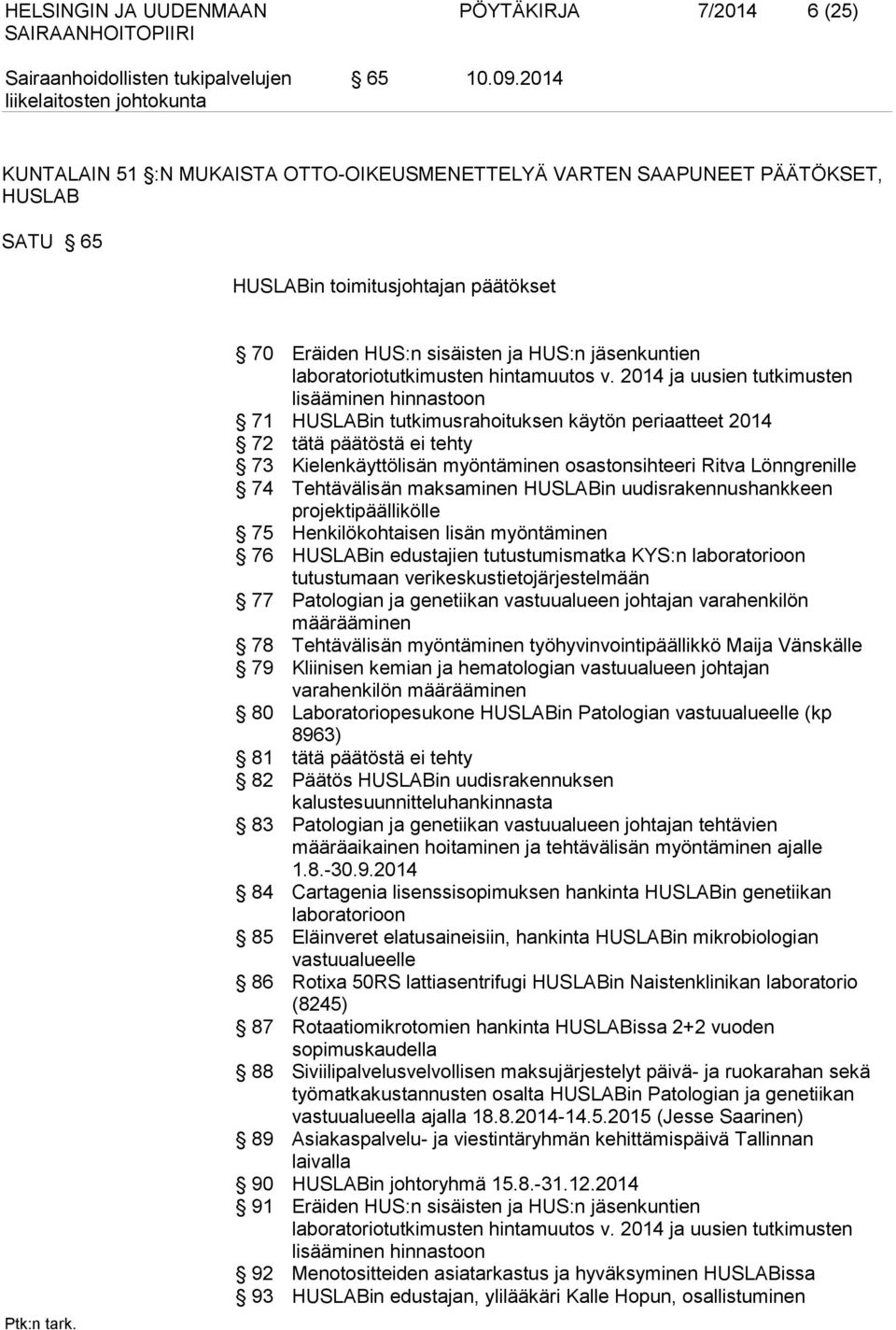 laboratoriotutkimusten hintamuutos v.