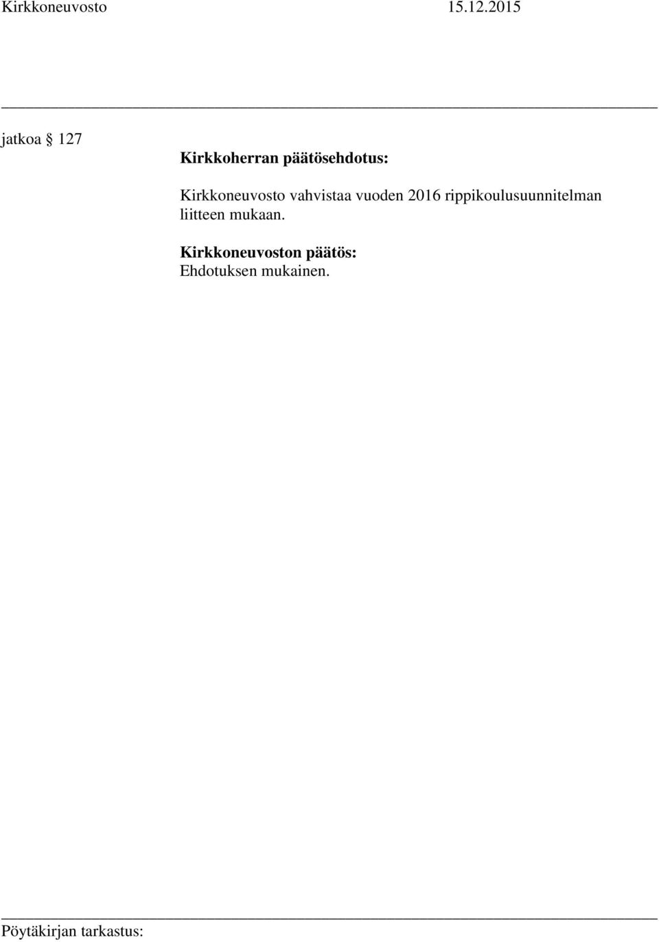 vahvistaa vuoden 2016