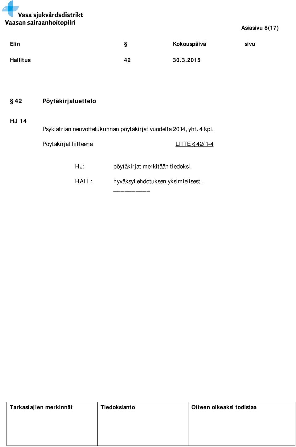 neuvottelukunnan pöytäkirjat vuodelta 2014, yht.
