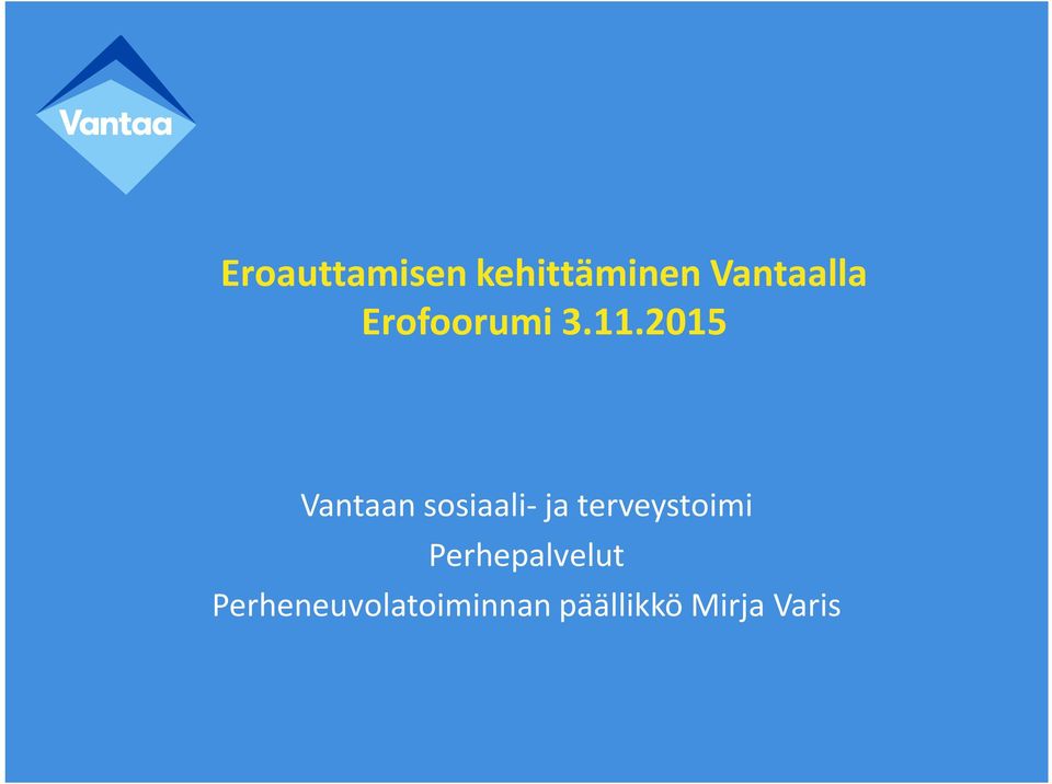 2015 Vantaan sosiaali- ja