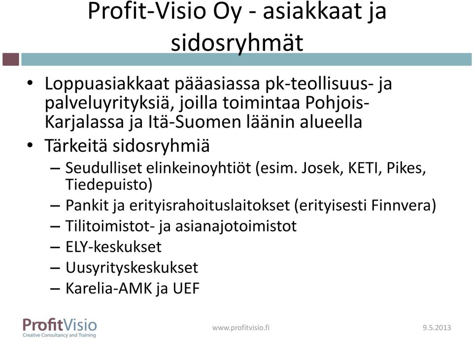 elinkeinoyhtiöt (esim.