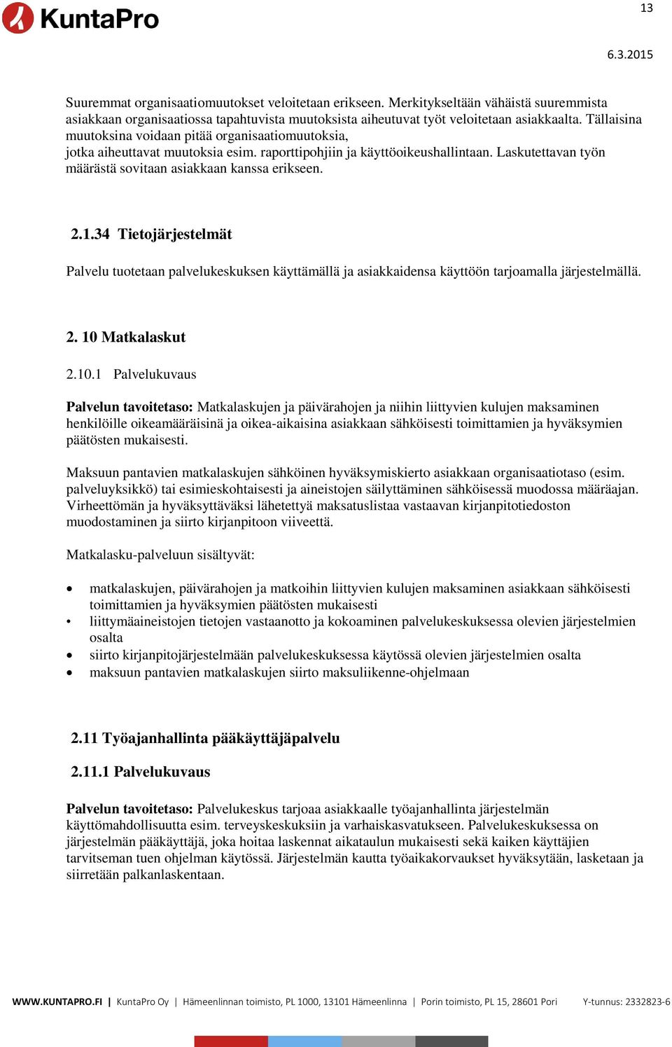 2.1.34 Tietojärjestelmät 2. 10 