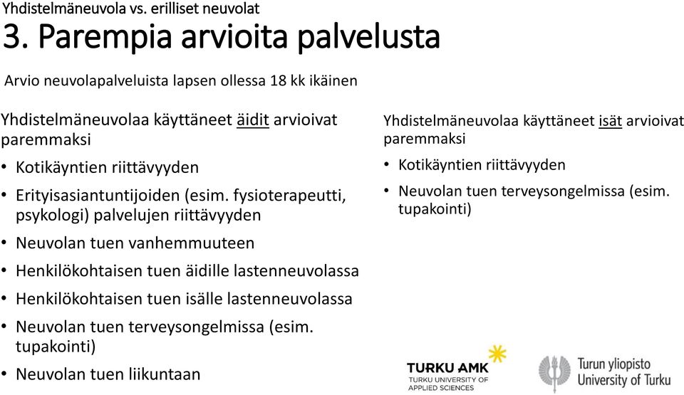 riittävyyden Erityisasiantuntijoiden (esim.