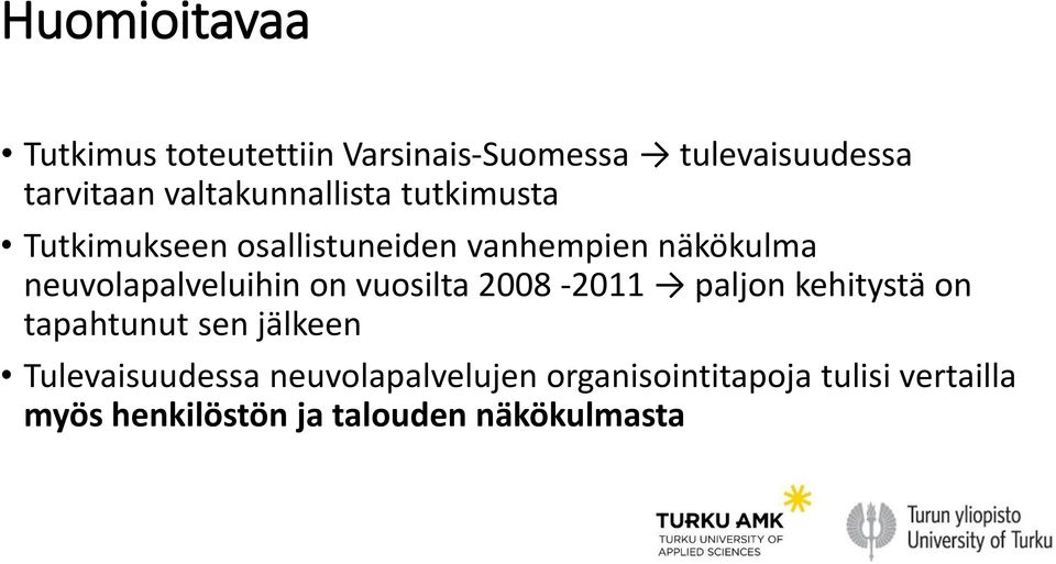 neuvolapalveluihin on vuosilta 2008-2011 paljon kehitystä on tapahtunut sen jälkeen