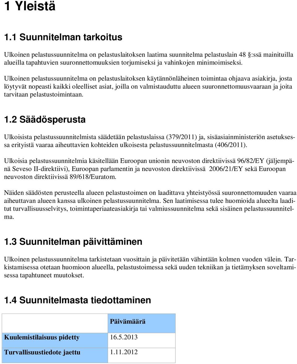 minimoimiseksi.