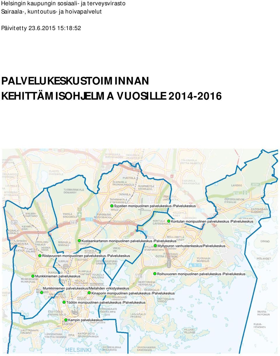 hoivapalvelut Päivitetty 23.6.