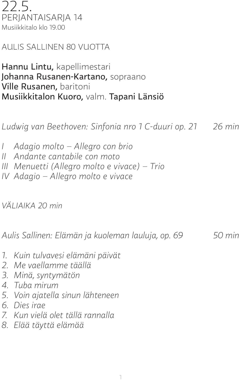 Tapani Länsiö Ludwig van Beethoven: Sinfonia nro 1 C-duuri op.