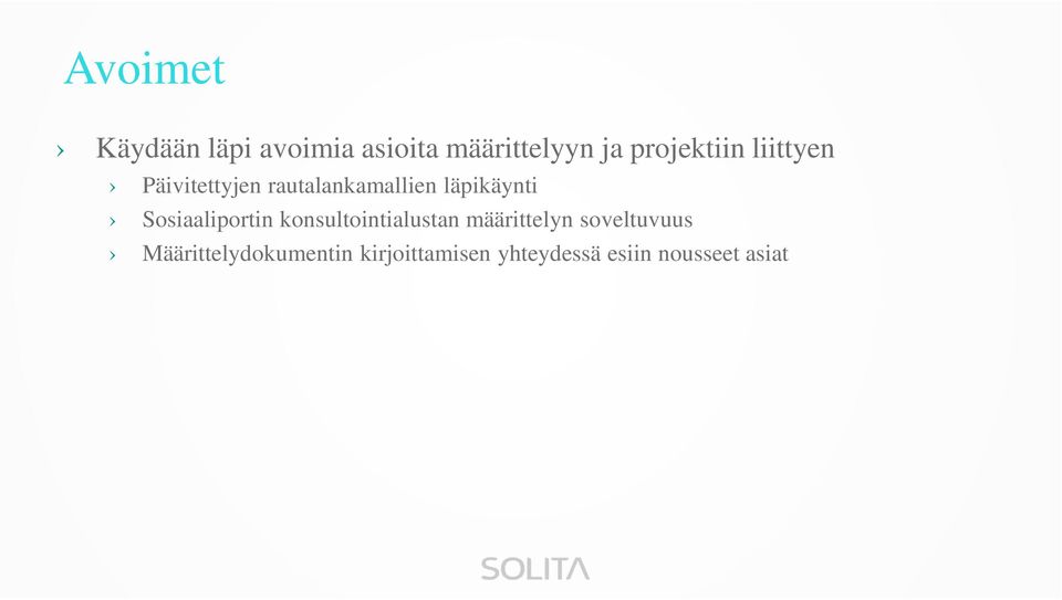 läpikäynti Sosiaaliportin konsultointialustan määrittelyn