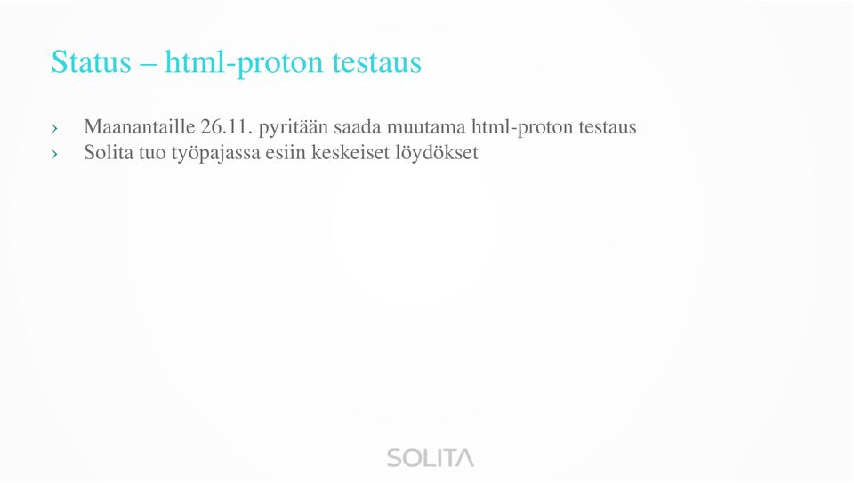 pyritään saada muutama html-proton