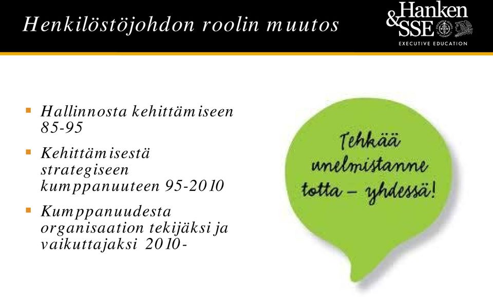strategiseen kumppanuuteen 95-2010