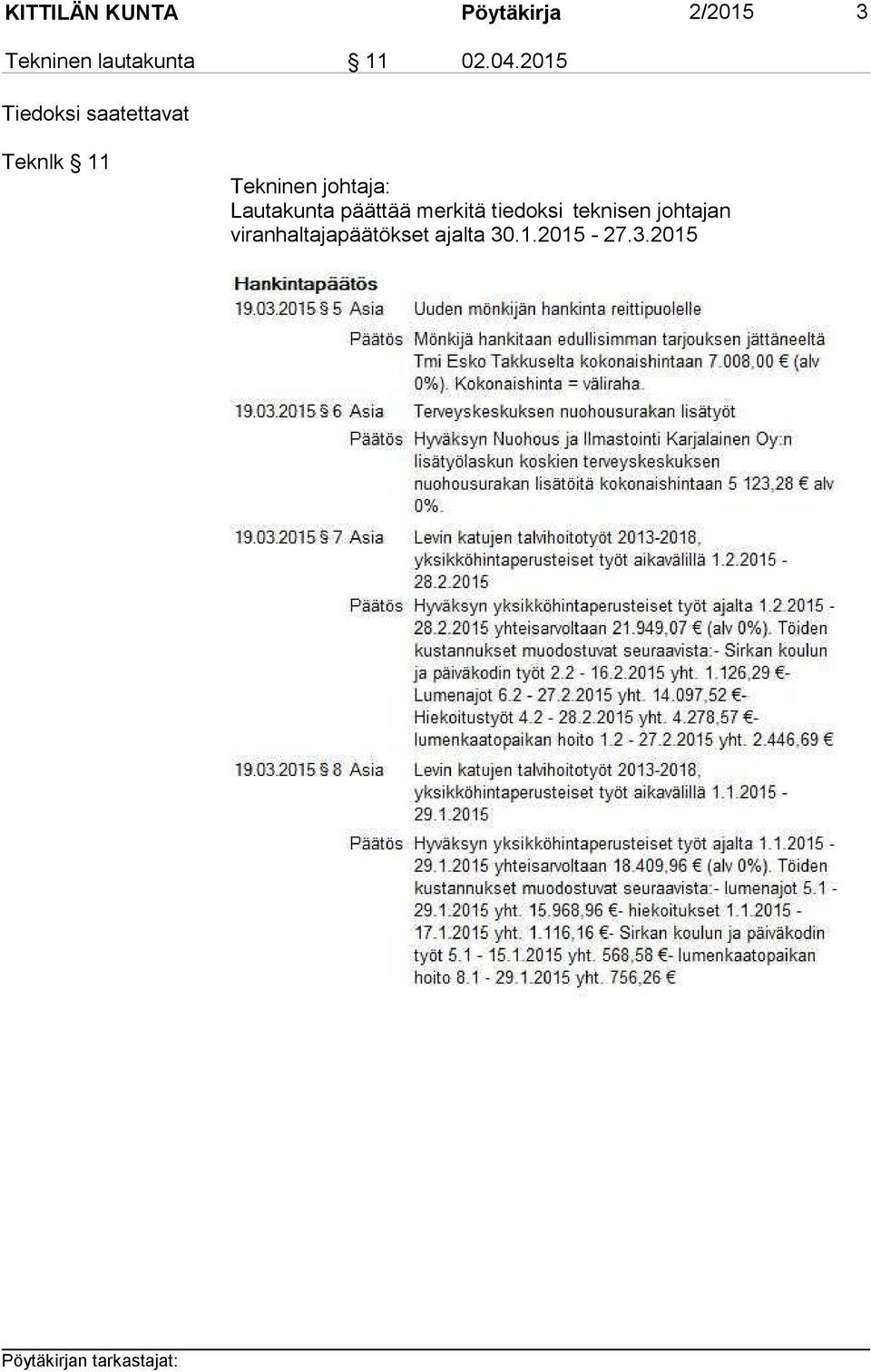 2015 Tiedoksi saatettavat Teknlk 11 Lautakunta