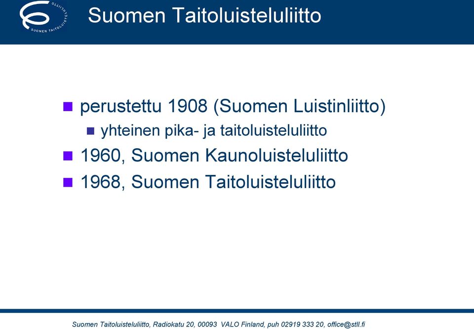 taitoluisteluliitto 1960, Suomen