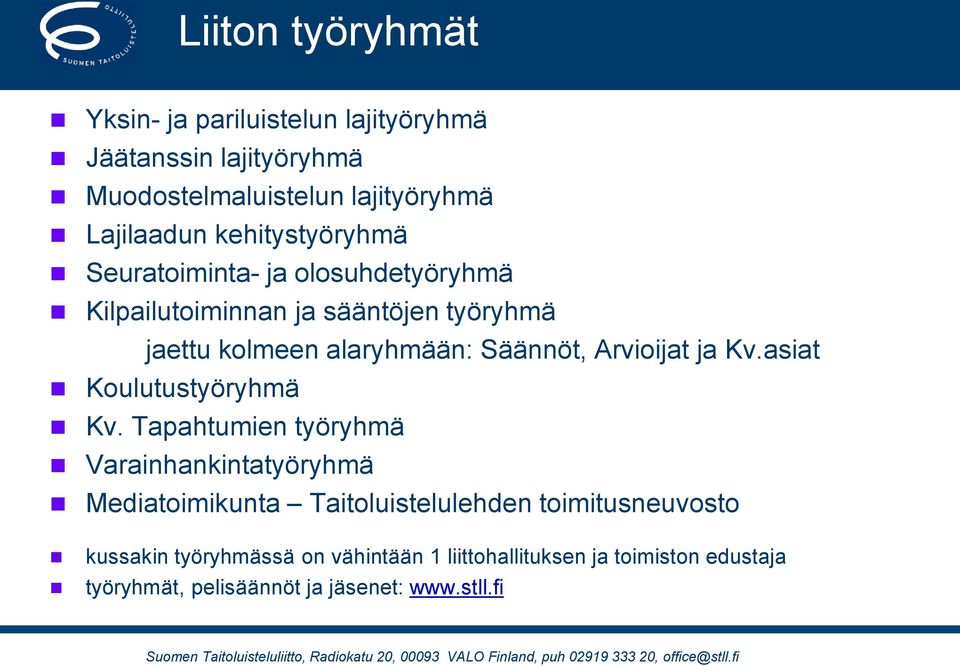 Arvioijat ja Kv.asiat Koulutustyöryhmä Kv.