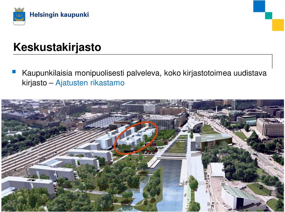 kirjastotoimea uudistava kirjasto