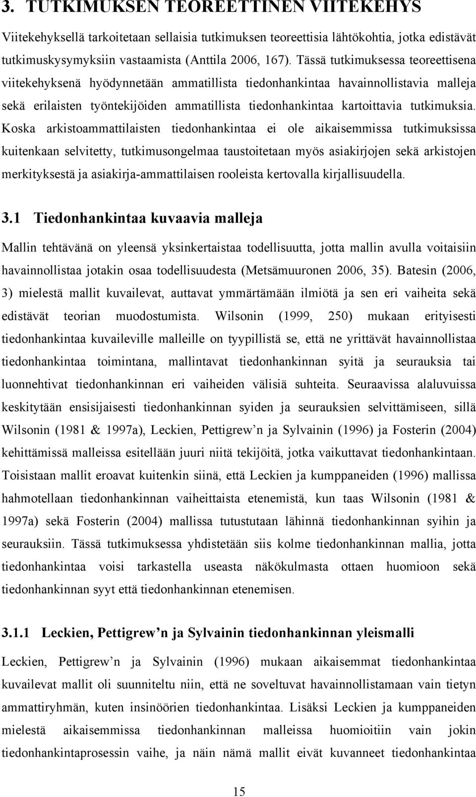tutkimuksia.