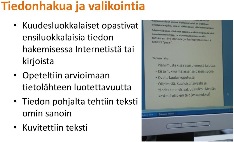 kirjoista Opeteltiin arvioimaan tietolähteen