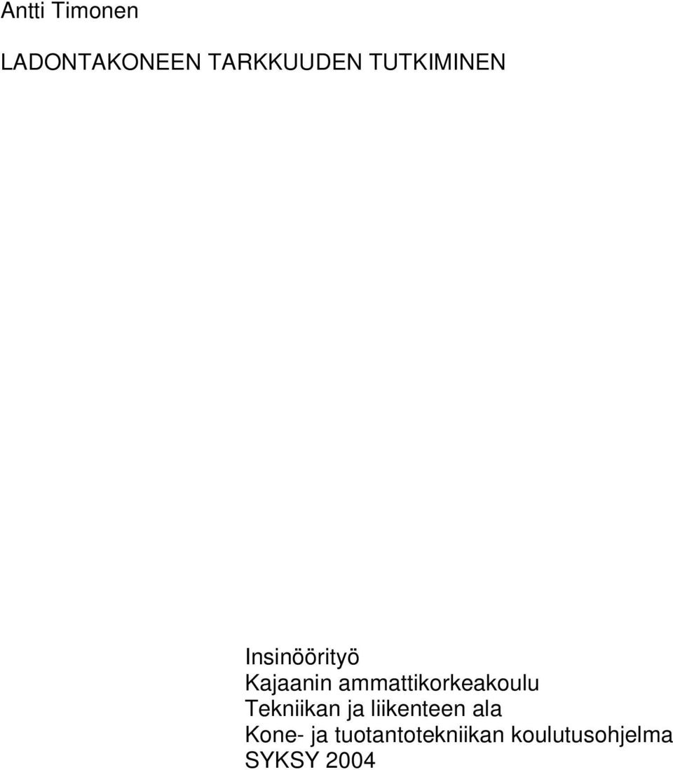 ammattikorkeakoulu Tekniikan ja liikenteen