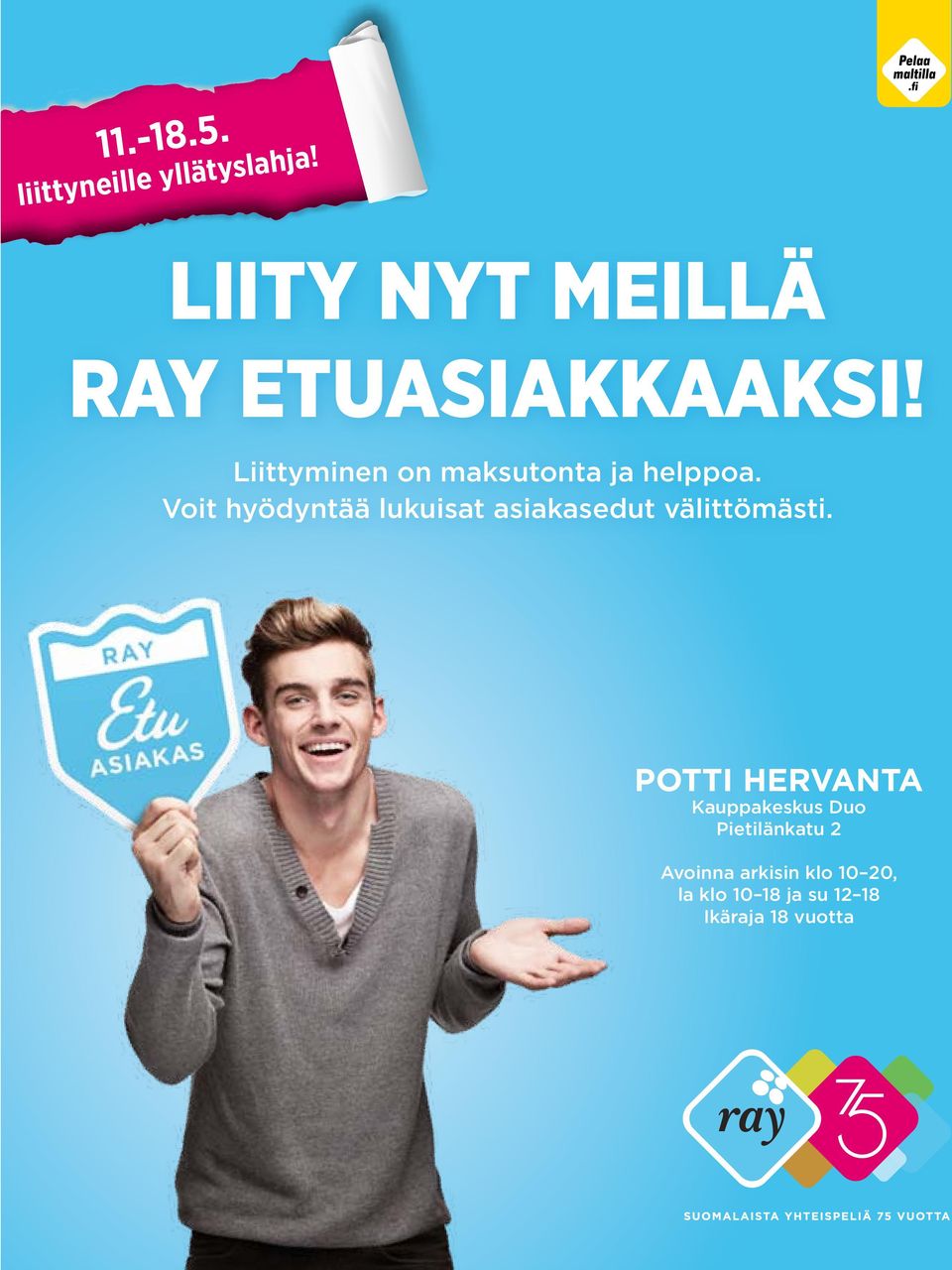 Liittyminen on maksutonta ja helppoa.