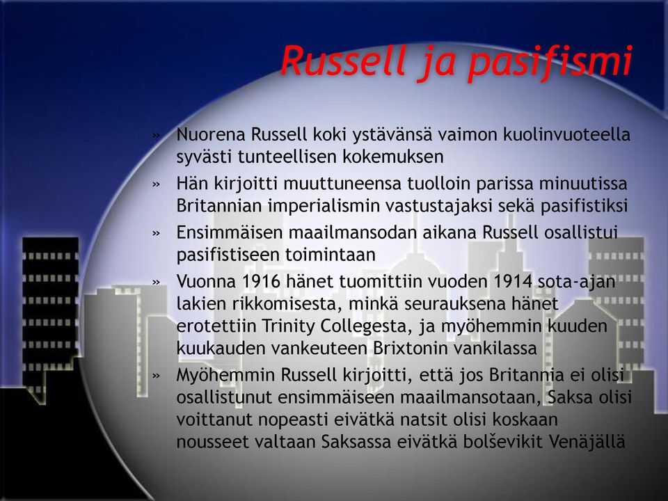 lakien rikkomisesta, minkä seurauksena hänet erotettiin Trinity Collegesta, ja myöhemmin kuuden kuukauden vankeuteen Brixtonin vankilassa» Myöhemmin Russell kirjoitti, että