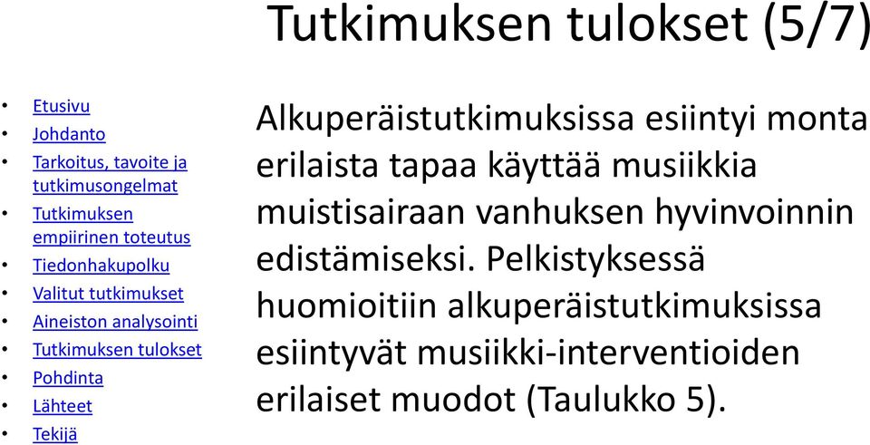 hyvinvoinnin edistämiseksi.