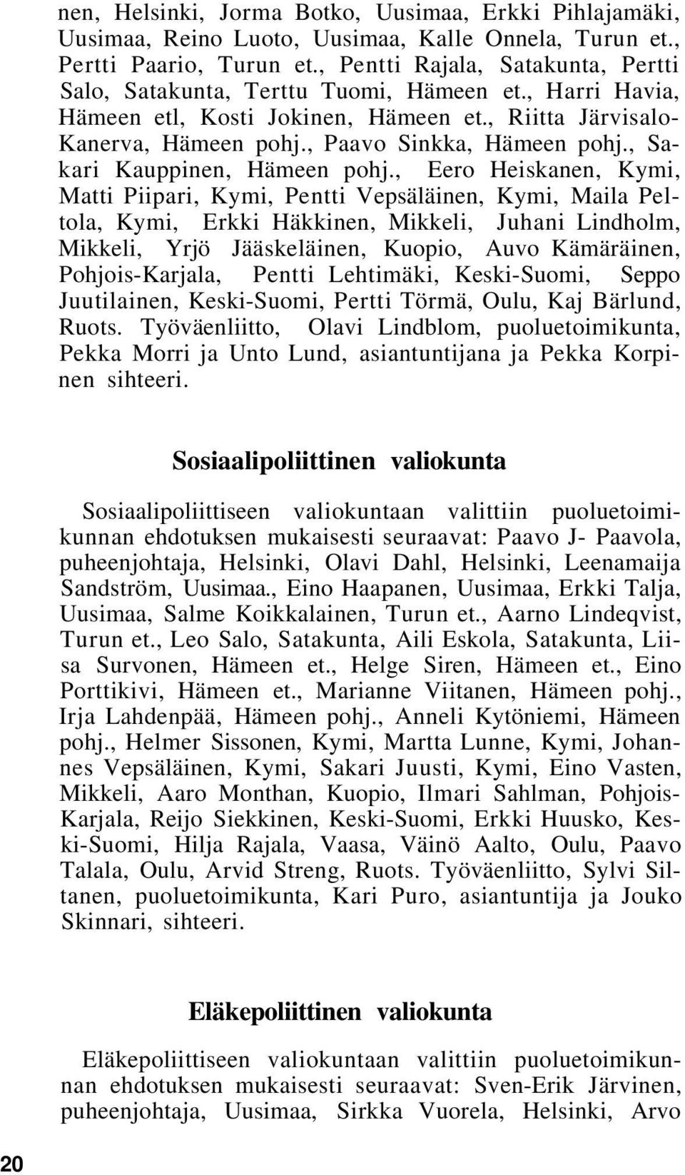 , Sakari Kauppinen, Hämeen pohj.