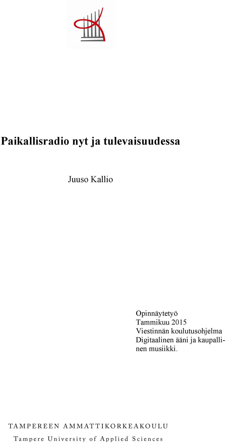 Opinnäytetyö Tammikuu 2015