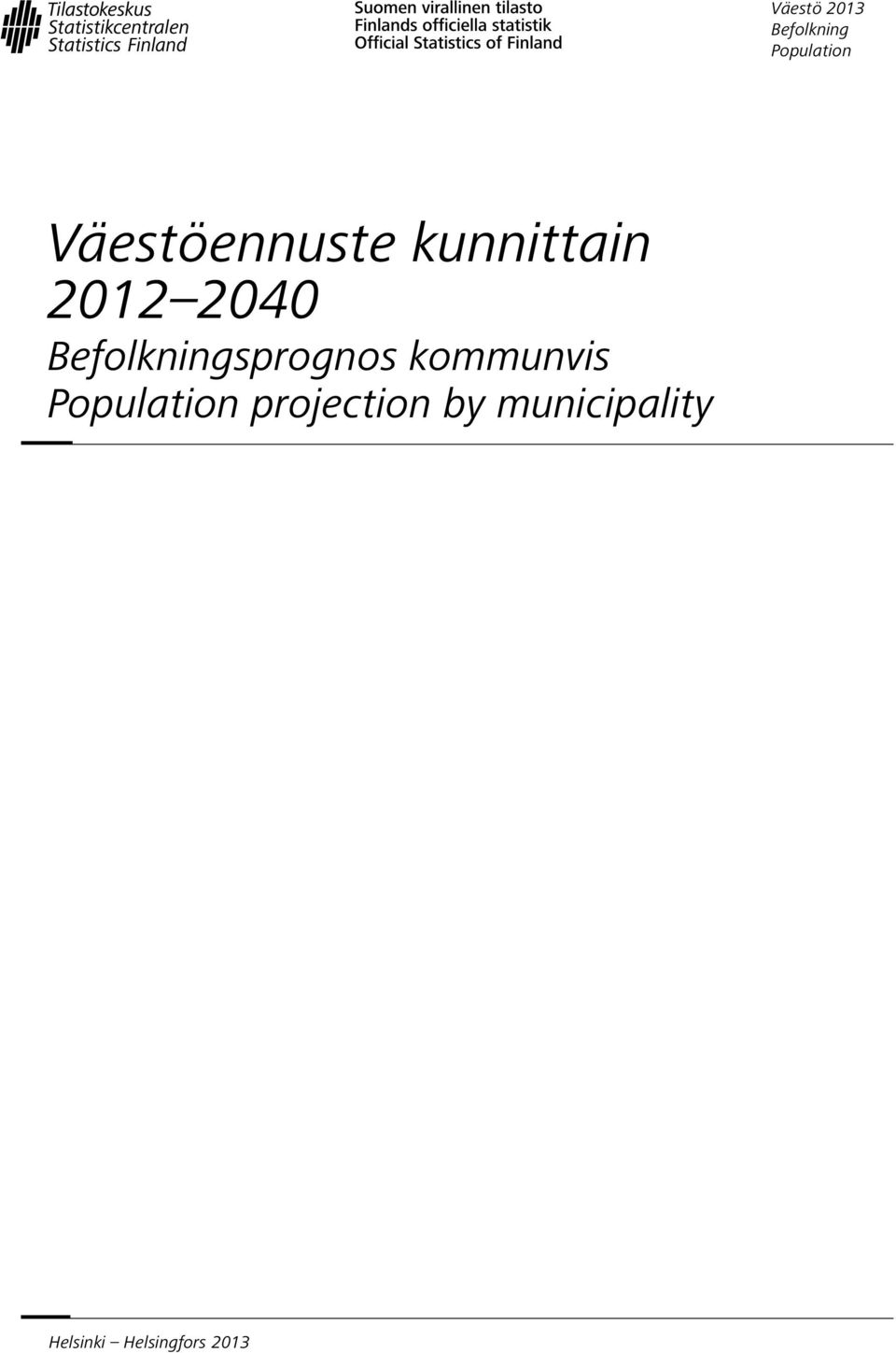 Befolkningsprognos kommunvis Population