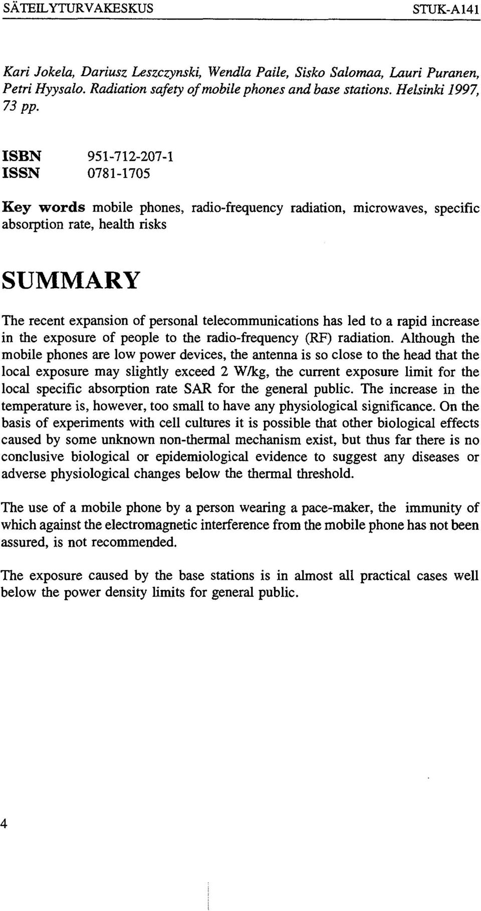 has led to a rapid increase in the exposure of people to the radio-frequency (RF) radiation.