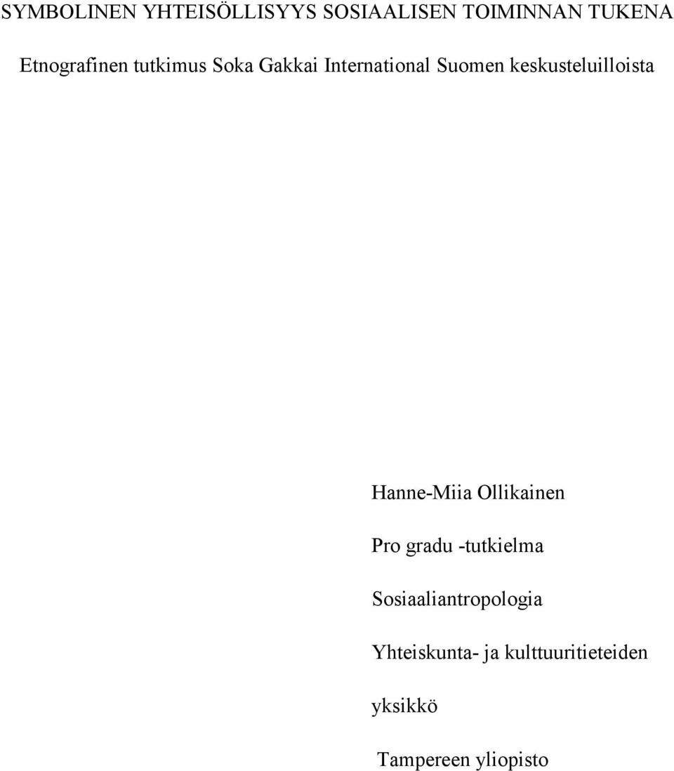 keskusteluilloista Hanne-Miia Ollikainen Pro gradu -tutkielma