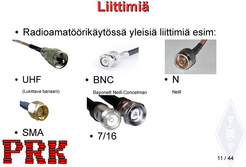 (Lukittava banaani) SMA BNC