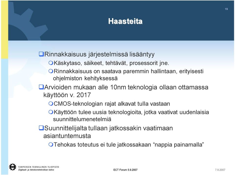 ollaan ottamassa käyttöön v.