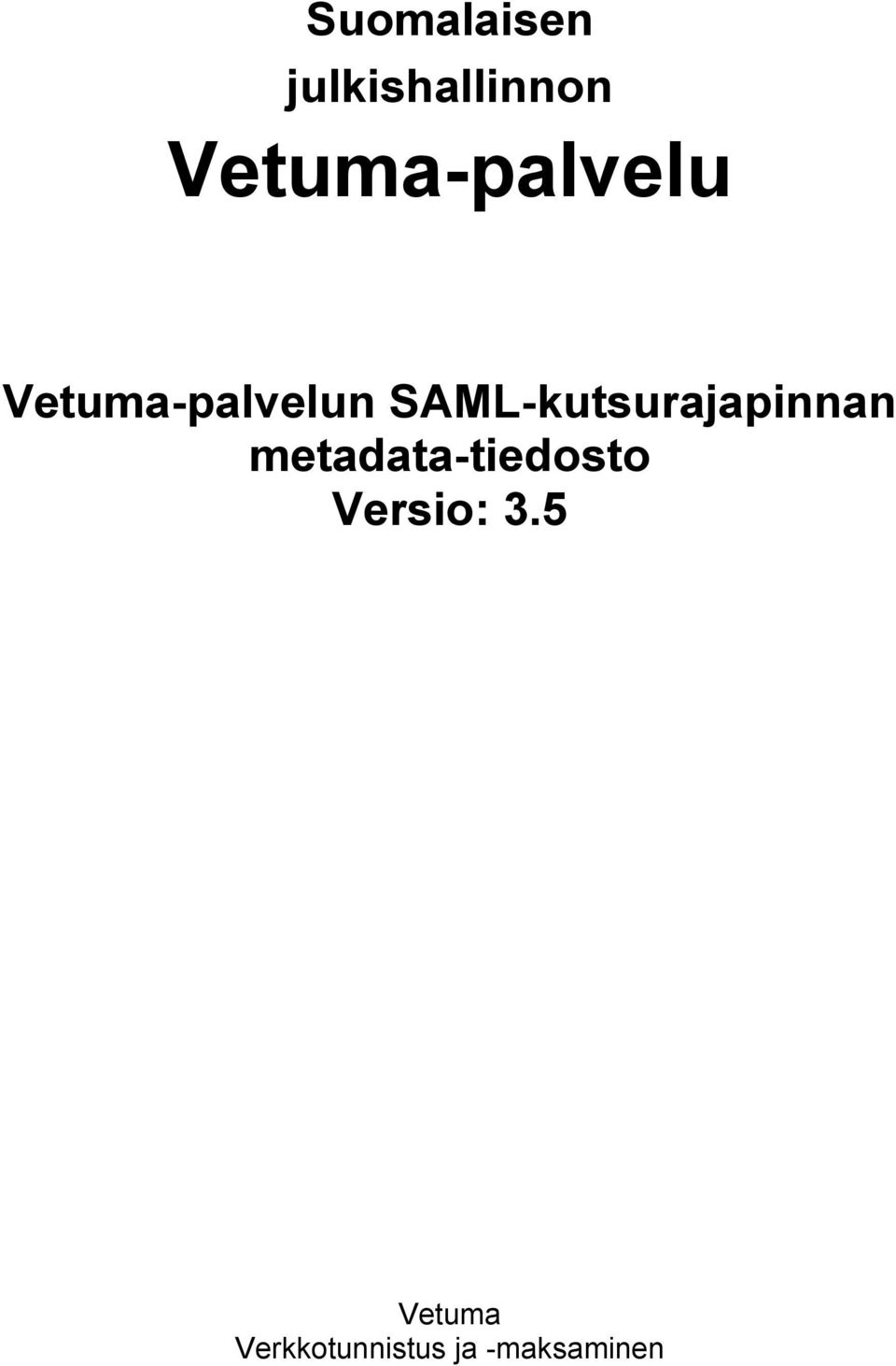 SAML-kutsurajapinnan