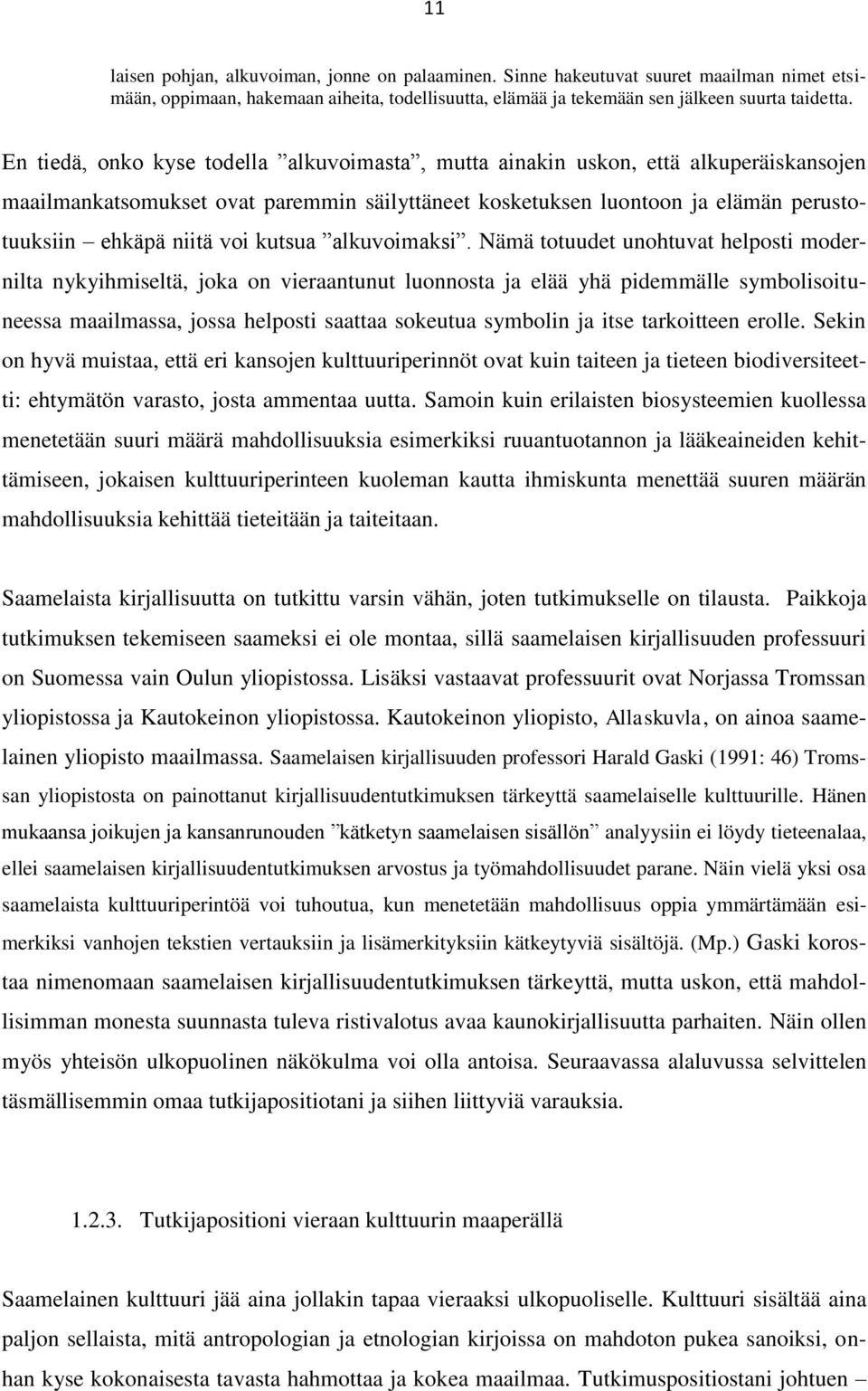 kutsua alkuvoimaksi.