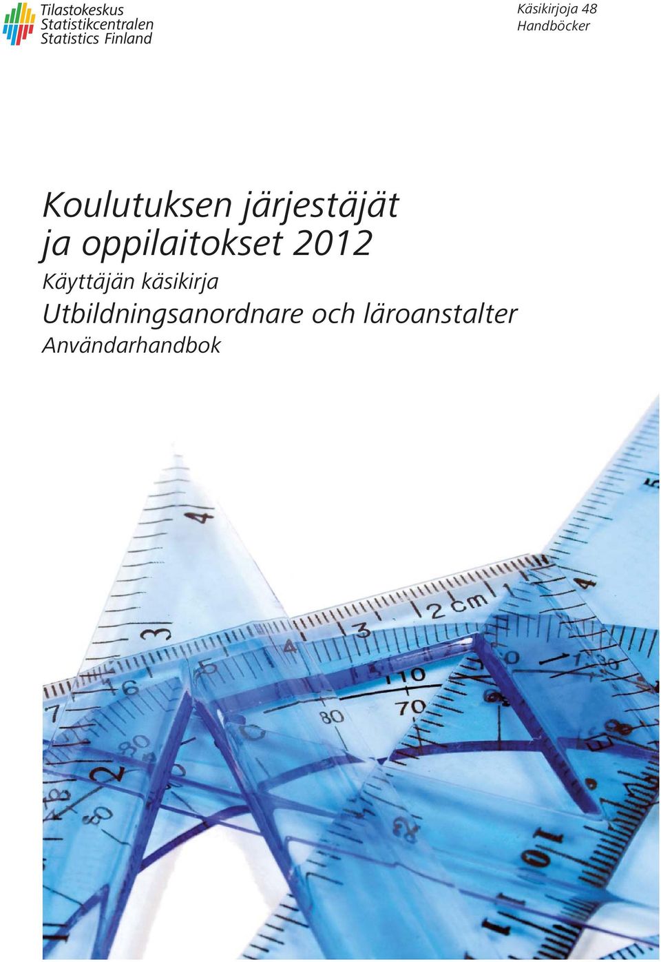 käsikirja Utbildningsanordnare och