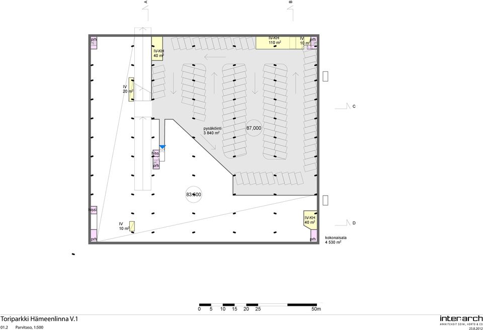 500 hissi IV 10 m 2 IV-KH 40 m 2 D kokonaisala 4 530 m 2