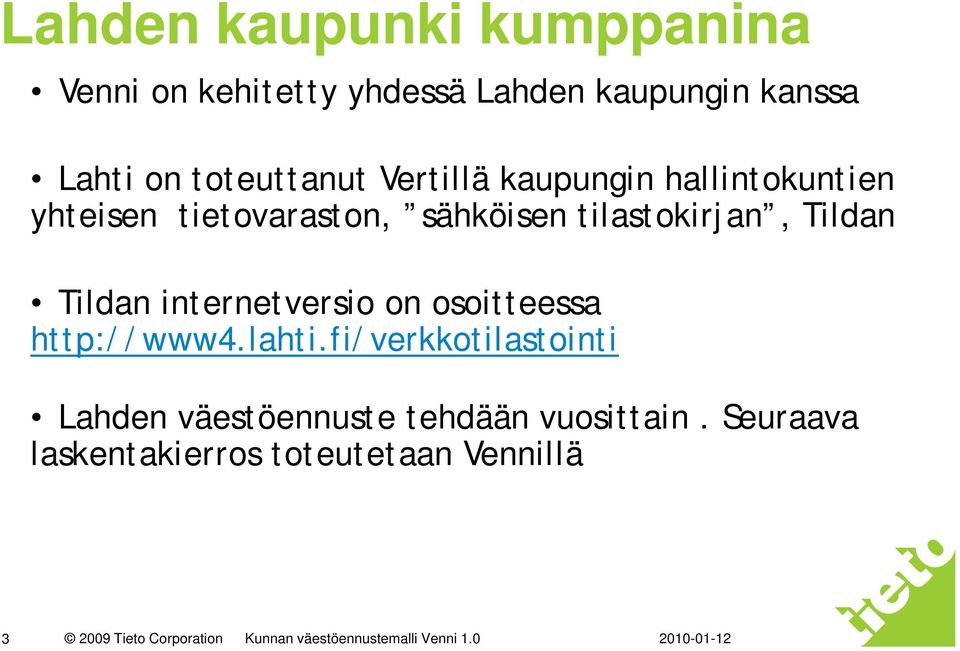 internetversio on osoitteessa http://www4.lahti.