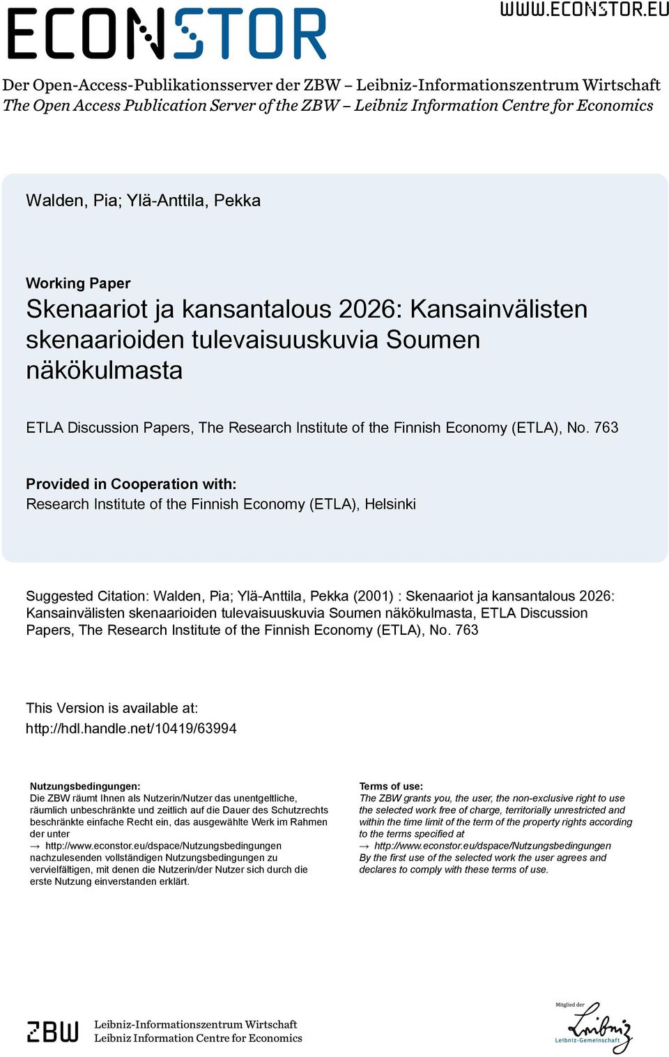 eu Der Open-Access-Publikationsserver der ZBW Leibniz-Informationszentrum Wirtschaft The Open Access Publication Server of the ZBW Leibniz Information Centre for Economics Walden, Pia; Ylä-Anttila,