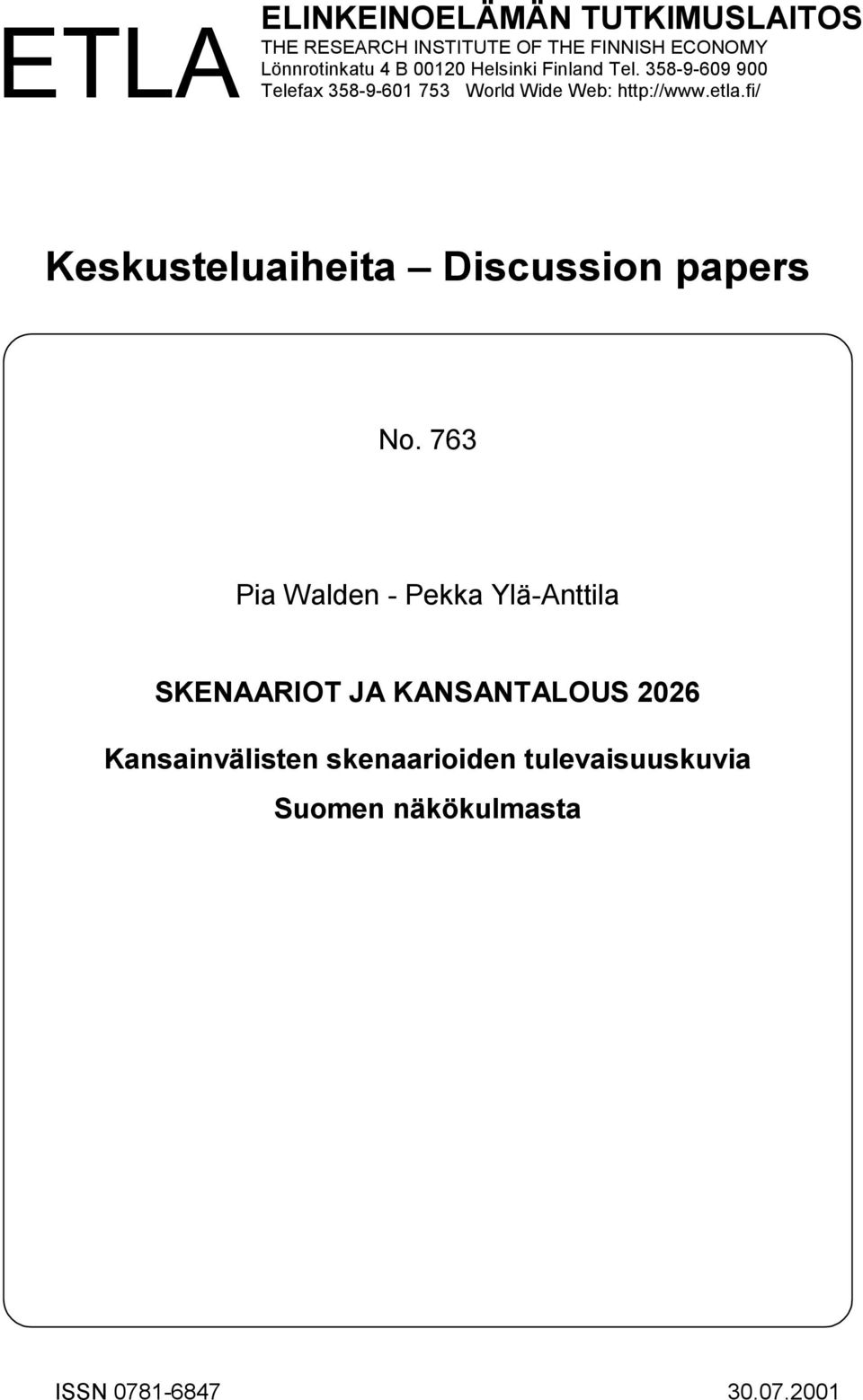 fi/ Keskusteluaiheita Discussion papers No.