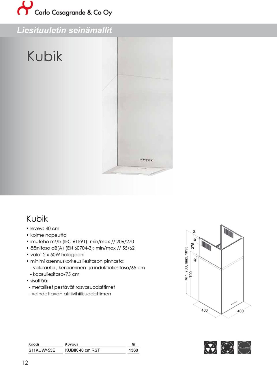50W halogeeni - valurauta-, keraaminen- ja induktioliesitaso/65 cm -