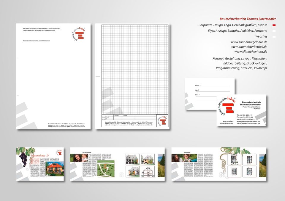 Exposé Flyer, Anzeige, Bautafel, Aufkleber, Postkarte Websites www.sonnenziegelhaus.de www.baumeisterbetrieb.de www.klimaaktivhaus.