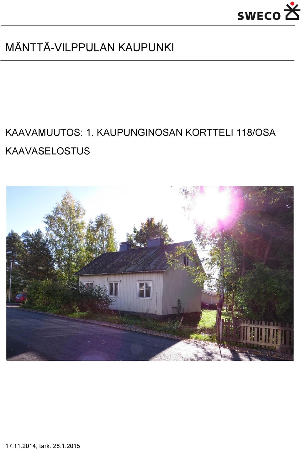 KAUPUNGINOSAN KORTTELI